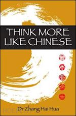 zhang hai hua - think more like chinese