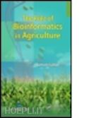 kumar santosh (curatore) - the role of bioinformatics in agriculture