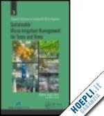 goyal megh r. (curatore) - sustainable micro irrigation management for trees and vines