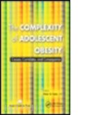 vash peter d. (curatore) - the complexity of adolescent obesity