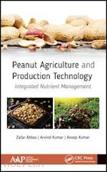 abbas zafar; kumar arvind; kumar anoop - peanut agriculture and production technology