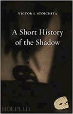stoichita v. - short history of the shadow