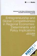 hoskinson sherry; libecap gary d. - entrepreneurship and global competitiveness in r – determinants and policy implications