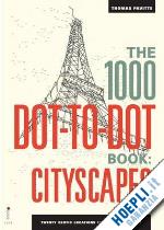 pavitte thomas - the 1000 dot-to-dot book  - cityscapes