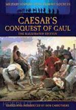 ceasar julius; carruthers bob (curatore) - caesar's conquest of gaul