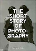 haydn smith ian - the short story of photography