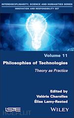 charolles v - philosophies of technologies – theory as practice