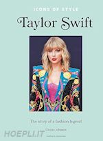 TAYLOR SWIFT- ICONS OF STYLE