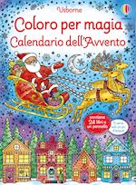 CALENDARIO DELL'AVVENTO. COLORO PER MAGIA. CON PENNELLINO