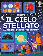 IL CIELO STELLATO. GUIDA PER PICCOLI OSSERVATORI