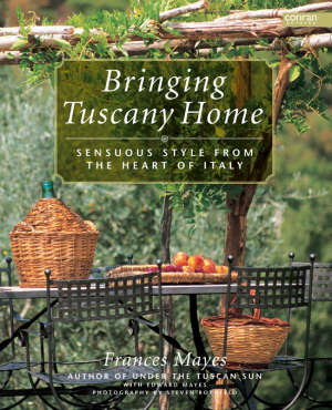 mayes f. - bringing tuscany home