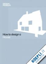 aa.vv. - how to design a house