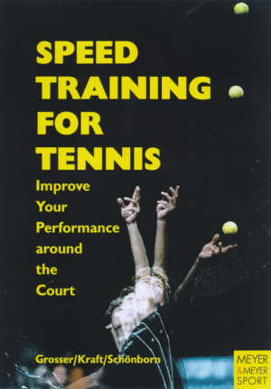 grosser m. kraft h. schonborn - speed training for tennis