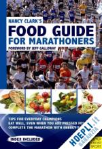 clark nancy - food guide for marathoners