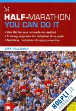galloway jeff - half-marathon you can do it
