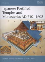 turnbull s. - fortress 34 - japanese fortified temples and monasteries ad 710-1602