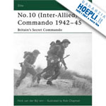 van der bijl nick; chapman rob - elite 142 - no.10 (inter-allied) commando 1942-45