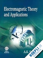 saxena a.k. - electromagnetic theory and applications