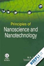 shah m.a.; ahmad tokeer - principles of nanoscience and nanotechnology