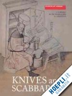 cowgill j.; neergaard m. de; griffiths n. - knives and scabbards