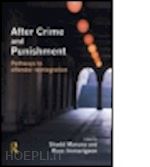 maruna shadd (curatore); immarigeon russ (curatore) - after crime and punishment