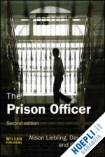 liebling alison (curatore); price david (curatore); schefer guy (curatore) - the prison officer