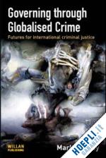 findlay mark j. - governing through globalised crime