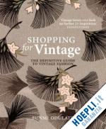 odulate funmi - shopping for vintage. the definitive guide to vintage fashion