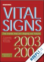 institute worldwatch - vital signs 2003-2004