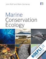 roff john; zacharias mark - marine conservation ecology