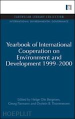 bergesen helge ole ; parmann georg ; thommessen oystein b. - year book of international co-operation on environment and development