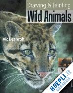 bearcroft vic - drawing & painting wild animals
