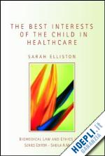 elliston sarah - the best interests of the child in healthcare