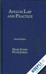 symes mark jorro peter - asylum law and practice