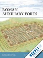 campbell duncan b.; delf brian - fortress 83 - roman auxiliary forts 27 bc-ad 378