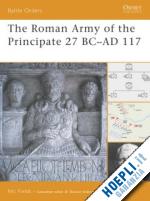 fields nic - battle orders 37 - the roman army of the principate 27 bc-ad 117