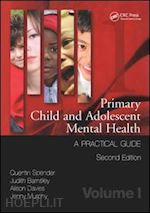 spender quentin ; barnsley judith ; davies alison ; murphy jenny - primary child and adolescent mental health