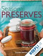 farrow joanna - seasonal preserves