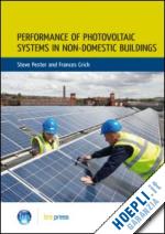 pester steve; crick frances - performance of photovoltaic systems in non-domestic buildings