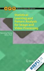 zheng nanning; xue jianru - statistical learning and pattern analysis for image and video processing