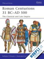 d'amato raffaele; rava giuseppe - maa 479 - roman centurions 31 bc-ad 500