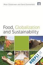 oosterveer peter ; sonnenfeld david a. - food, globalization and sustainability