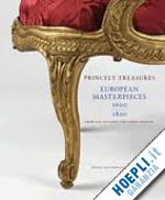 miller lesley ellis - princely treasures. european masterpieces 1600-1800