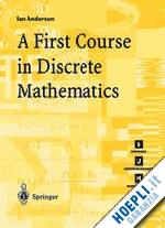 anderson ian - a first course in discrete mathematics