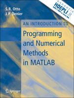 otto steve; denier james p. - an introduction to programming and numerical methods in matlab