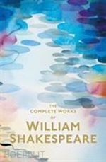 shakespeare, william - complete works of william shakespeare