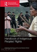 lennox corinne (curatore); short damien (curatore) - handbook of indigenous peoples' rights