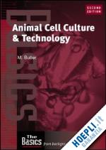 butler michael - animal cell culture and technology
