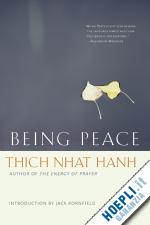 nhat hanh thich; oda mayumi; kornfield jack; neumann rachel - being peace