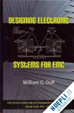 duff william g. - designing electronic systems for emc